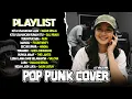 Download Lagu POP PUNK COVER FULL ALBUM 🎧🔥 ||  KUMPULAN LAGU INDO POPULER - by VALOVA