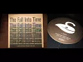 Lagu Oneohtrix Point Never - The Fall Into Time (HD Vinyl Rip)