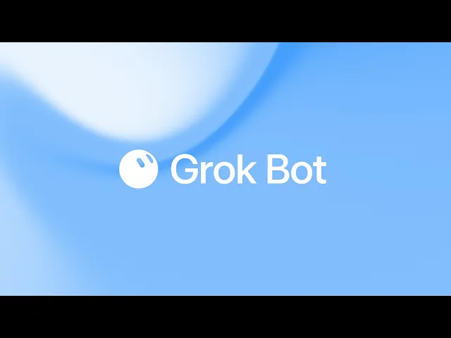 Introducing Grok Bot