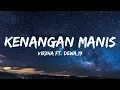 Download Lagu Kenangan Manis - Virzha Ft. Dewa 19 (Lirik)