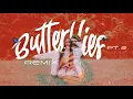 Queen Naija, Wale - Butterflies (Pt. 2) (Wale Remix) (Extended Version)