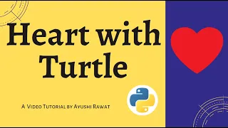 Create heart with Turtle Graphics Python project Easy Tutorial