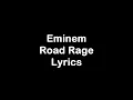 Download Lagu Eminem - Road Rage [Lyrics]
