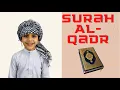 Lagu Surah Al-Qadr learn and understand for kids
