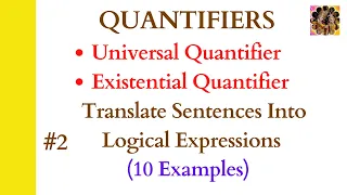 2 Quantifiers in discrete Mathematics Universal Quantifiers Existential Quantifiers