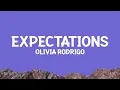 OliviaRodrigo - expectations