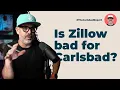 How does Zillow work when buying a Carlsbad home