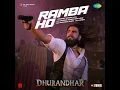 Ramba Ho (From "Dhurandhar") - Shashwat Sachdev, Madhubanti Bagchi, Bappi Lahiri & Indiwar