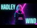 Download Lagu Hadley - Wind Vol. 2 (Official Music) Hadley Music
