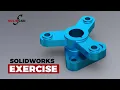 SolidWorks Exercise 15 SolidWorks Tutorial SolidCad