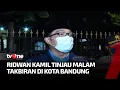 Lagu Ridwan Kamil Keliling Malam Takbiran di Kota Bandung | Indonesia Bertakbir tvOne