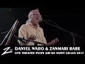 Lagu Zanmari Baré \u0026 Danyel Waro - Nout Lang - Théâtre Plein Air de Saint Gilles - LIVE HD