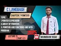 Lecture 16 Part 2 Pointer Expressions Arrays of Pointers Functions in C With Programs