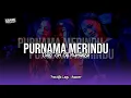 Download Lagu DJ PURNAMA MERINDU ( SITI NURHALIZA ) X DROP LAMBADA ENAFF ( MV )