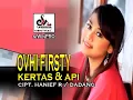 Download Lagu Ovhi Firsty - Kertas Dan Api