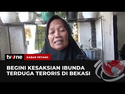 Ibunda Terduga Teroris: Dia Anak yang Sangat Baik, Saya Tidak Pernah Meragukan Anak Saya