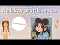 Nudekay Profile maker picrew
