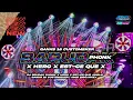 Download Lagu DJ BRUDAK PHONK X HERO X EST-CE QUE JINGLE GANKS 18 CUSTOMEKER | AMIR DISCJOKEY 