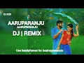 Download Lagu AaruParanju AaruParanju DJ | REMIX song mix by DJ KID