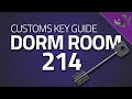 Dorm Room 214 Key - Key Guide