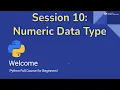 Python for Beginners Numeric Data Type Working with Numbers