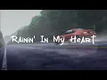 Download Lagu Rainin' In My Heart - MFゴースト(歌詞\u0026和訳付き)