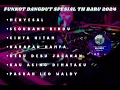Download Lagu DJ FUNKOT DANGDUT SPESIAL TH BARU 2024 !! DJ MENYESAL X SEGUDANG RINDU