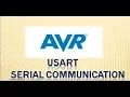 AVR Self Learning - UART SERIAL COMMUNICATION