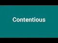 Contentious Meaning and Pronunciation