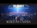 Download Lagu SEBELUM CAHAYA - Live at KL 20th Anniv - THE JOURNEY