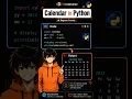 Calendar in Python in 3 Lines Python Calendar Module Tutorial for Beginners 2026