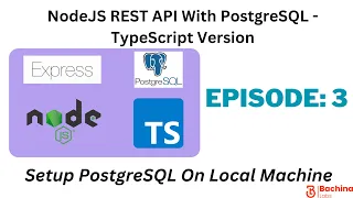 Node REST API With PostgreSQL - TypeScript EP 3
