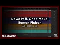 Download Lagu Dewa19 ft. Once Mekel - Roman Picisan [Sequencer]