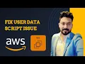 How to Troubleshoot User Data Script Issues in AWS Step-by-Step Guide