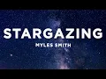 Download Lagu Myles Smith - Stargazing (Lyrics)