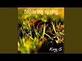 Download Lagu Following Spring