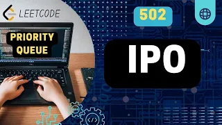 502 IPO Leetcode 502 Priority Queue Daily Challenge