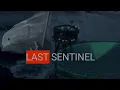 LAST SENTINEL - TRAILER