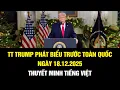 Lagu THUYẾT MINH: Bài phát biểu chấn động của TT Trump trước toàn quốc 19.12.2025