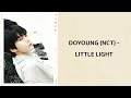 DOYOUNG (NCT) - Little Light (lyrics)