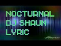 Download Lagu NOCTURNAL - SHAUN LYRIC