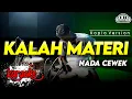 Download Lagu KALAH MATERI KARAOKE NADA CEWEK / WANITA VERSI DANGDUT KOPLO JARANAN