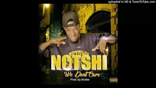 notshi we don t care