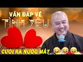 Download Lagu Thầy Pháp Hòa Vấn Đáp Về Tình Yêu - Nghe Cười Ra Nước Mắt - RẤT HAY