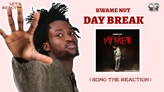 this is a street anthem banger kwame nut daybreak reaction video kwamenut6034