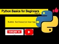 Bubble sort for user input Learn Python basics Tutorial Part-3