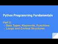 Python Programming Fundamentals - Part 2