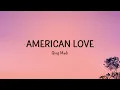 Qing Madi - American Love