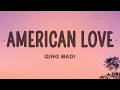 Lagu Qing Madi - American Love