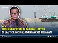 Download Lagu Terungkap Pemilik Tanggul Beton di Laut Cilincing: Adang Akses Nelayan